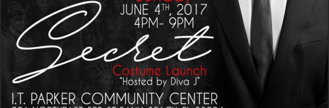 Party Room Squad is presenting “SECRET” for the 2017 Miami Broward Carnival